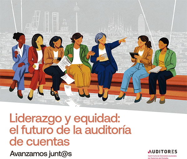 Jornada Liderazgo y equidad: el futuro de la auditoría de cuentas